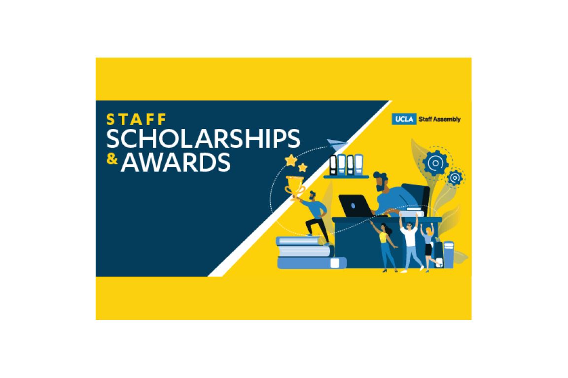 Applications for 2021 Staff Assembly Scholarships UCLA